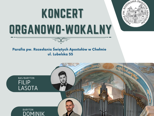 Koncert Organowo-Wokalny w Chełmie