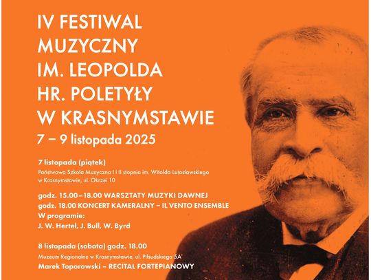 IV Festiwal Muzyczny im. Leopolda hr. Poletyły