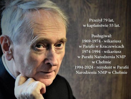 Ks. Stanisław Tujak zostanie pośmiertnie wyróżniony tytułem "Zasłużony dla Miasta Chełm"