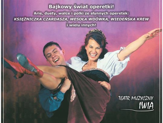 Kultura: Operetka "Wczoraj i dziś"