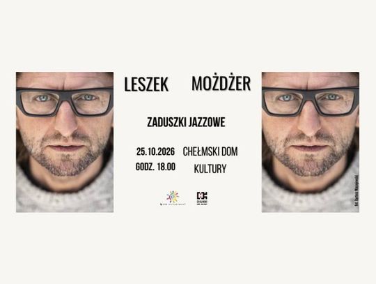 Leszek Możdżer wystąpi 25 października 2026 w Chełmskim Domu Kultury.