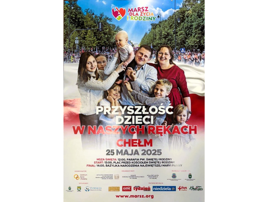 Marsz dla Życia i Rodziny w Chełmie