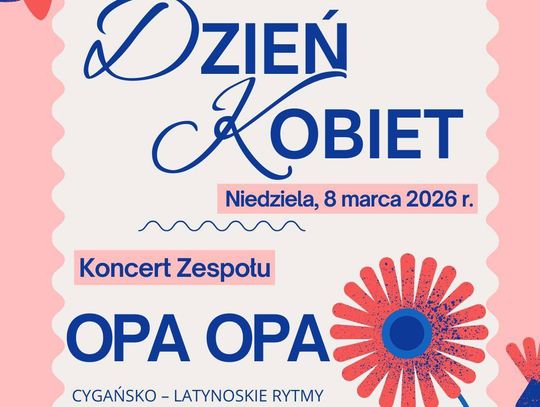 8 marca w Centrum Kultury w Siennicy Różanej wystąpi zespół OPA OPA.
