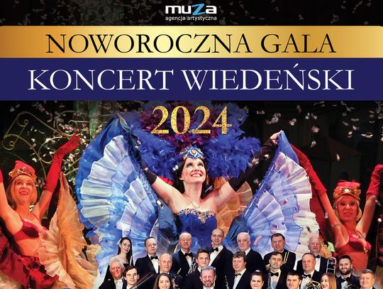 NOWOROCZNA GALA. Koncert Wiedeński już 24 stycznia w Chełmie!
