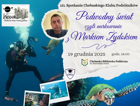 Kolejne spotkanie Chełmskiego Klubu Podróżników odbędzie się 19 grudnia o godzinie 18:00 w Chełmskiej Bibliotece Publicznej.