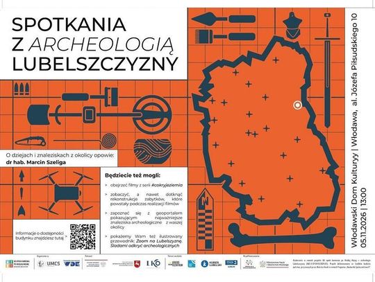 Włodawa. Odkryj tajemnice archeologii Lubelszczyzny we Włodawskim Domu Kultury