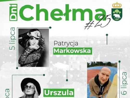 Program Dni Chełma 2025! Szykuje się największe wydarzenie tego lata
