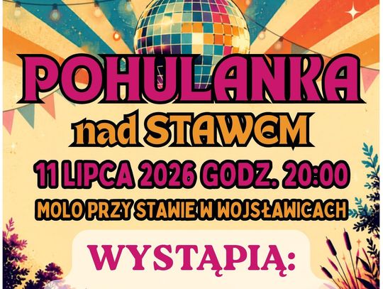 Pohulanka nad Stawem 11 lipca w Wojsławicach. Na molo przy stawie zagrają Herkulanum i Revers z Hrubieszowa. Start o 20:00, wstęp wolny.