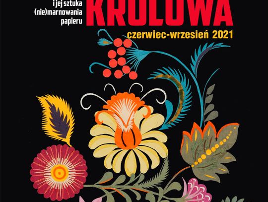 Ponad setka wycinanek „Papierkowej Królowej” [ZDJĘCIA]