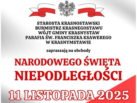 Powiat krasnostawski uczci 107. rocznicę niepodległości