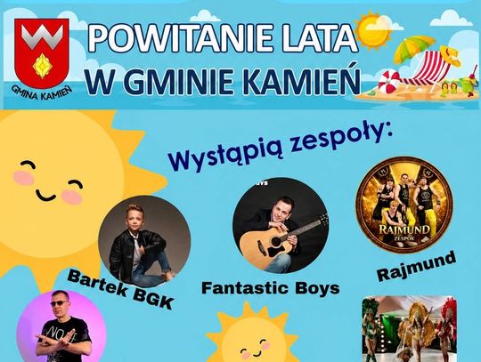 Gmina Kamień zaprasza mieszkańców i gości na plenerowe Powitanie Lata.