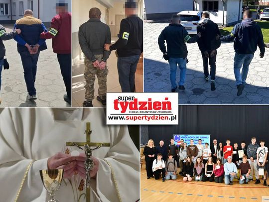 Przegląd informacji z 25 kwietnia 2026. Chełm, Krasnystaw, Włodawa