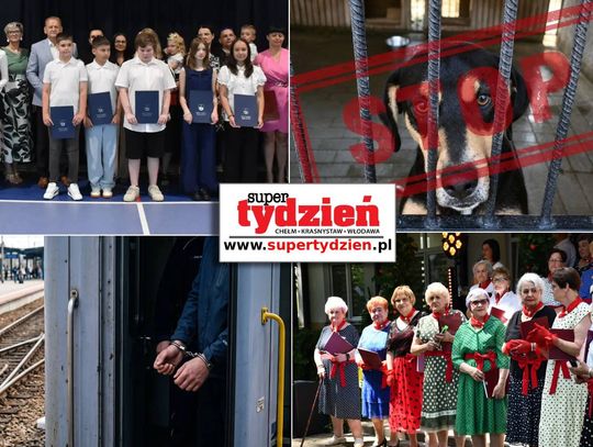 Przegląd informacji z 26 czerwca 2026. Chełm, Krasnystaw, Włodawa