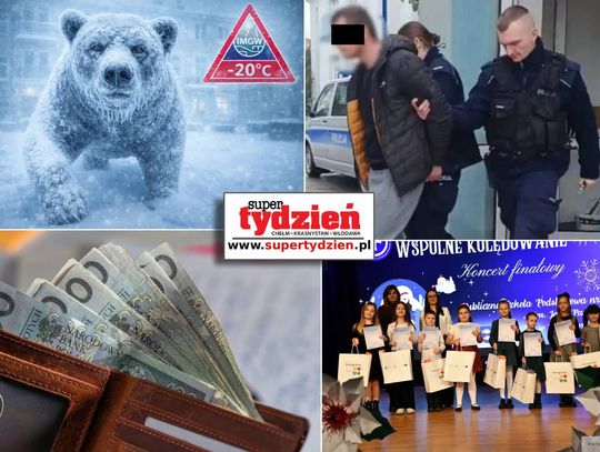 Przegląd informacji z 30 stycznia 2026. Chełm, Krasnystaw, Włodawa