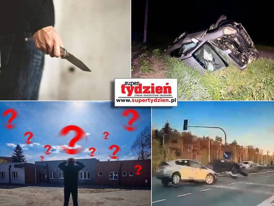 Przegląd informacji z 8 czerwca 2026. Chełm, Krasnystaw, Włodawa