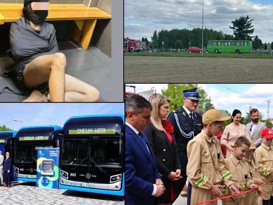 Przegląd informacji z 8 maja 2025. Chełm, Krasnystaw, Włodawa