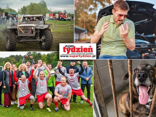 Przegląd informacji z 9 maja 2026. Chełm, Krasnystaw, Włodawa
