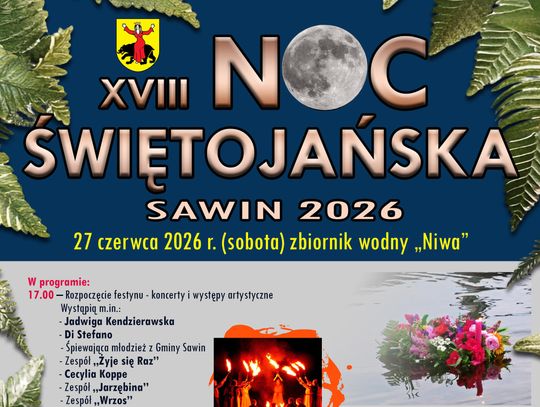 Program XVIII Nocy Świętojańskiej w Sawinie.