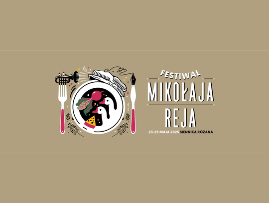 Siennica Różana ponownie zaprasza w podróż do czasów Mikołaja Reja