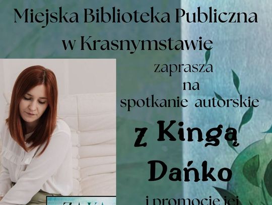 Spotkanie autorskie z Kingą Danko w Krasnymstawie