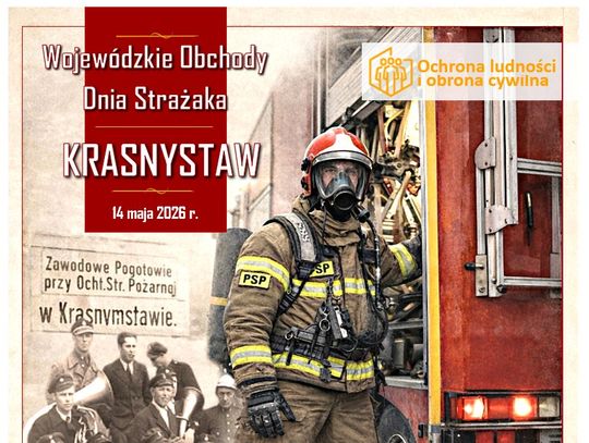 Strażackie święto w Krasnymstawie. Wojewódzkie obchody Dnia Strażaka już 14 maja
