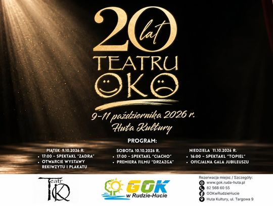 Jubileusz 20-lecia Teatru OKO odbędzie się 9-11 października w Hucie Kultury w Rudzie-Hucie.