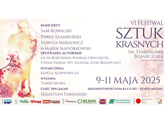VI Festiwal Sztuk Krasnych im. Stanisława Bojarczuka w Krasnymstawie