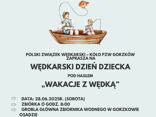 Wędkarski dzień dziecka w Gorzkowie