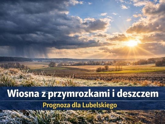 Wiosna z przymrozkami i deszczem