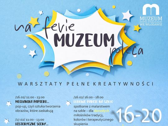 Od 16 do 20 lutego w Muzeum – Zespole Synagogalnym we Włodawie odbędzie się cykl warsztatów kreatywnych.