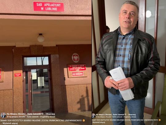 Włodawa. Oskarżony przez przestępców, skazany przez sąd, po latach oczyszczony z zarzutów