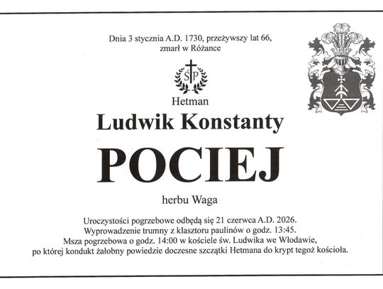 21 czerwca we Włodawie odbędzie się symboliczny pogrzeb Ludwika Konstantego Pocieja oraz otwarcie odrestaurowanych krypt i inauguracja Panteonu Włodawskiego.
