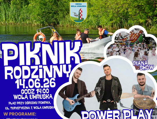 Piknik Rodzinny w Woli Uhruskiej 14 czerwca.