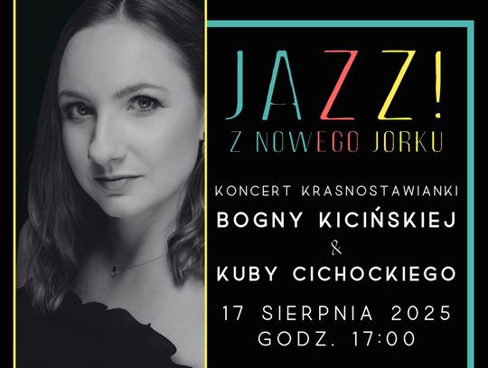 Wyjątkowy duet jazzowy Bogna Kicińska i Kuba Cichocki w Muzeum Regionalnym w Krasnymstawie