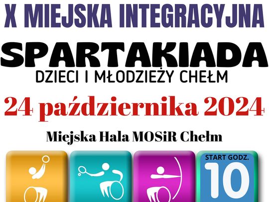 X Miejska Integracyjna Spartakiada Dzieci i Młodzieży Chełm 2024