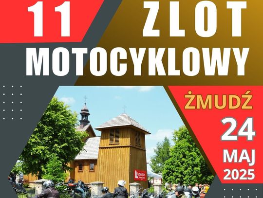 XI Zlot Motocyklowy w Żmudzi