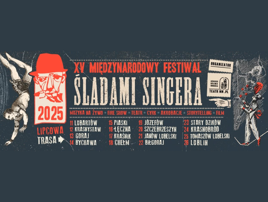 XV Międzynarodowy Festiwal Śladami Singera w Chełmie