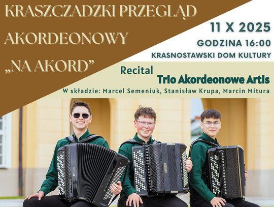 Krasnystaw. Zapowiedź IX Kraszczadzkiego Przeglądu „Na Akord”