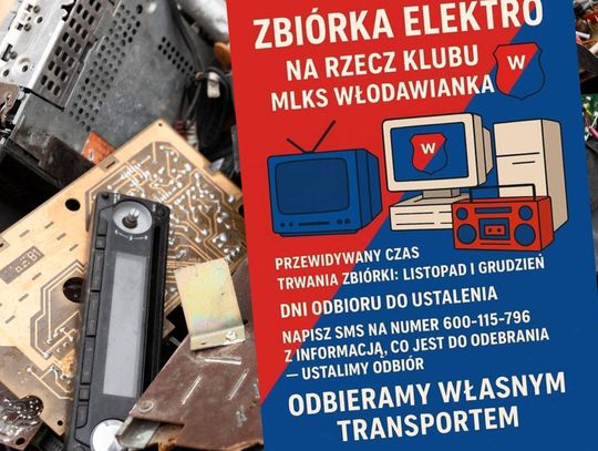 MLKS Włodawianka Włodawa prowadzi zbiórkę zużytego sprzętu elektrycznego i elektronicznego.