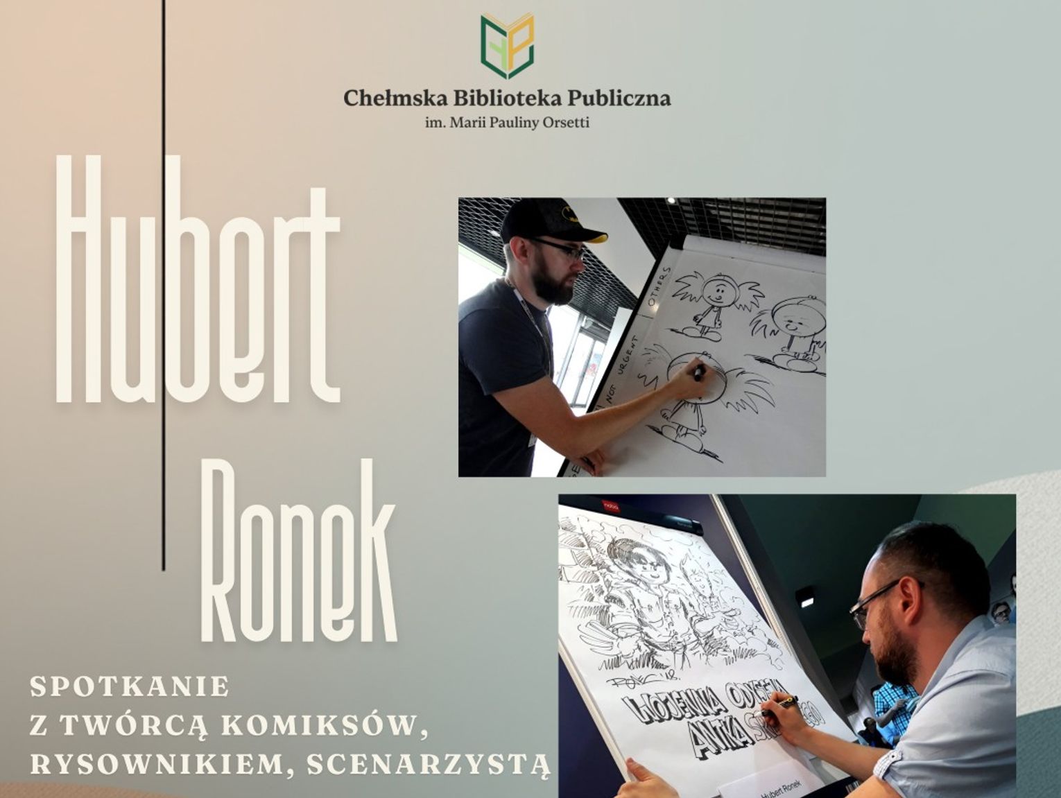 Chełm. Hubert Ronek opowie o sztuce powieści obrazkowej w Chełmskiej Bibliotece Publicznej