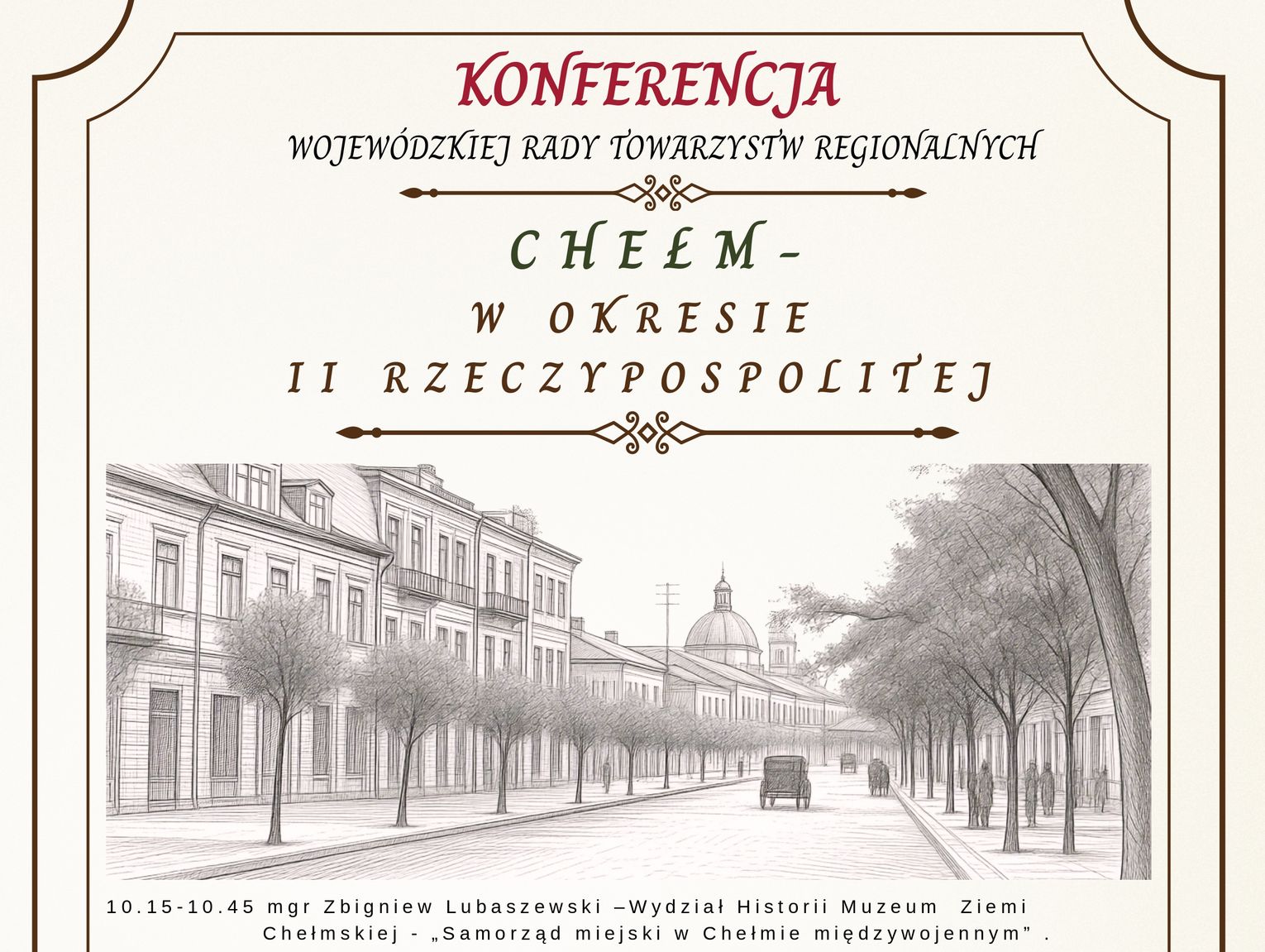 Chełm. Konferencja o międzywojennym Chełmie