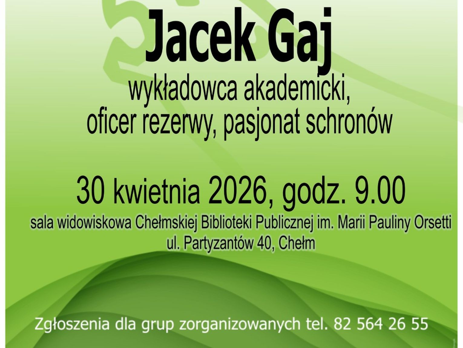 Chełm. Pasja, wojsko i inżynieria w służbie bezpieczeństwa