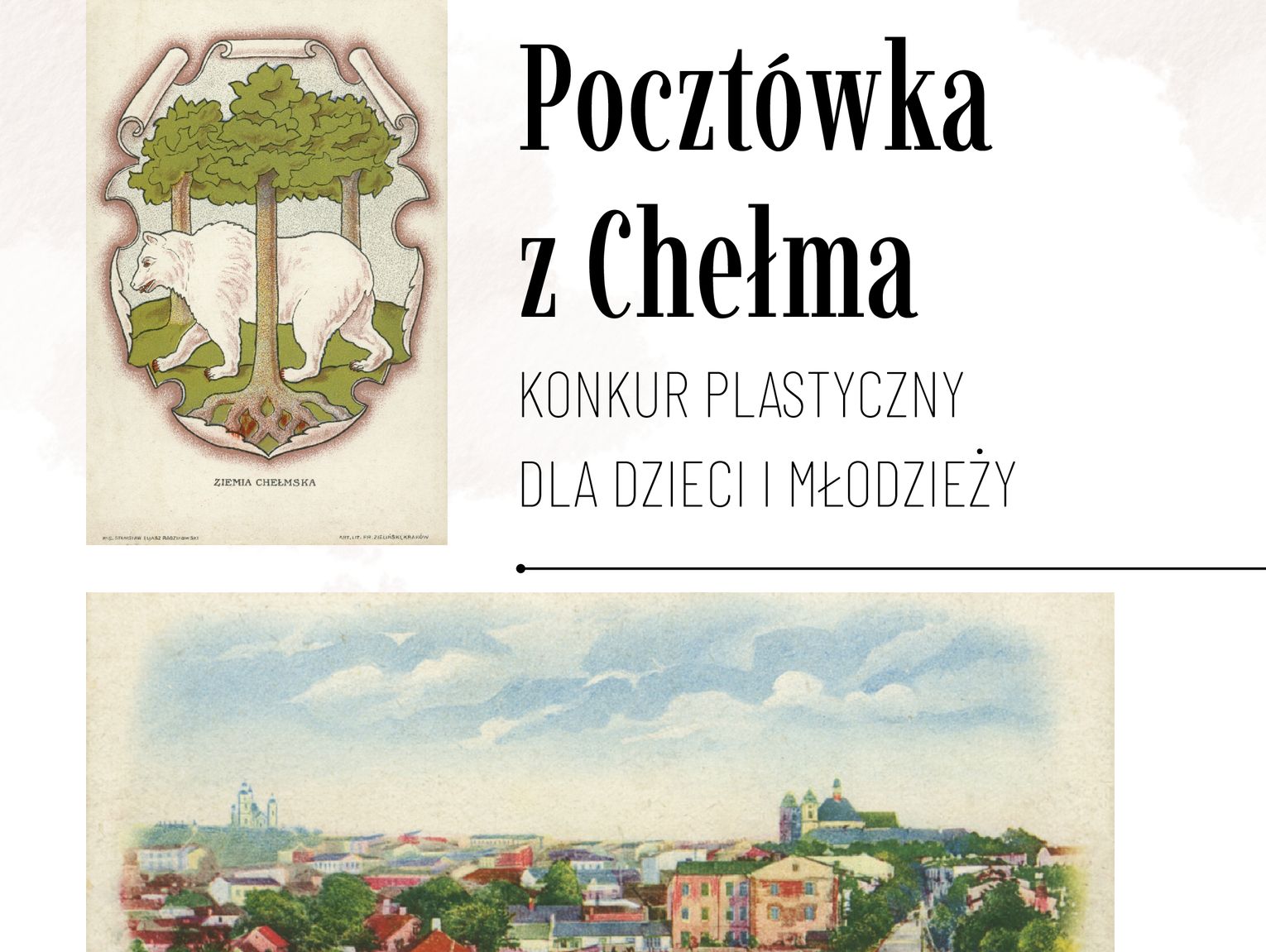 Chełm. „Pocztówka z Chełma”, konkurs plastyczny