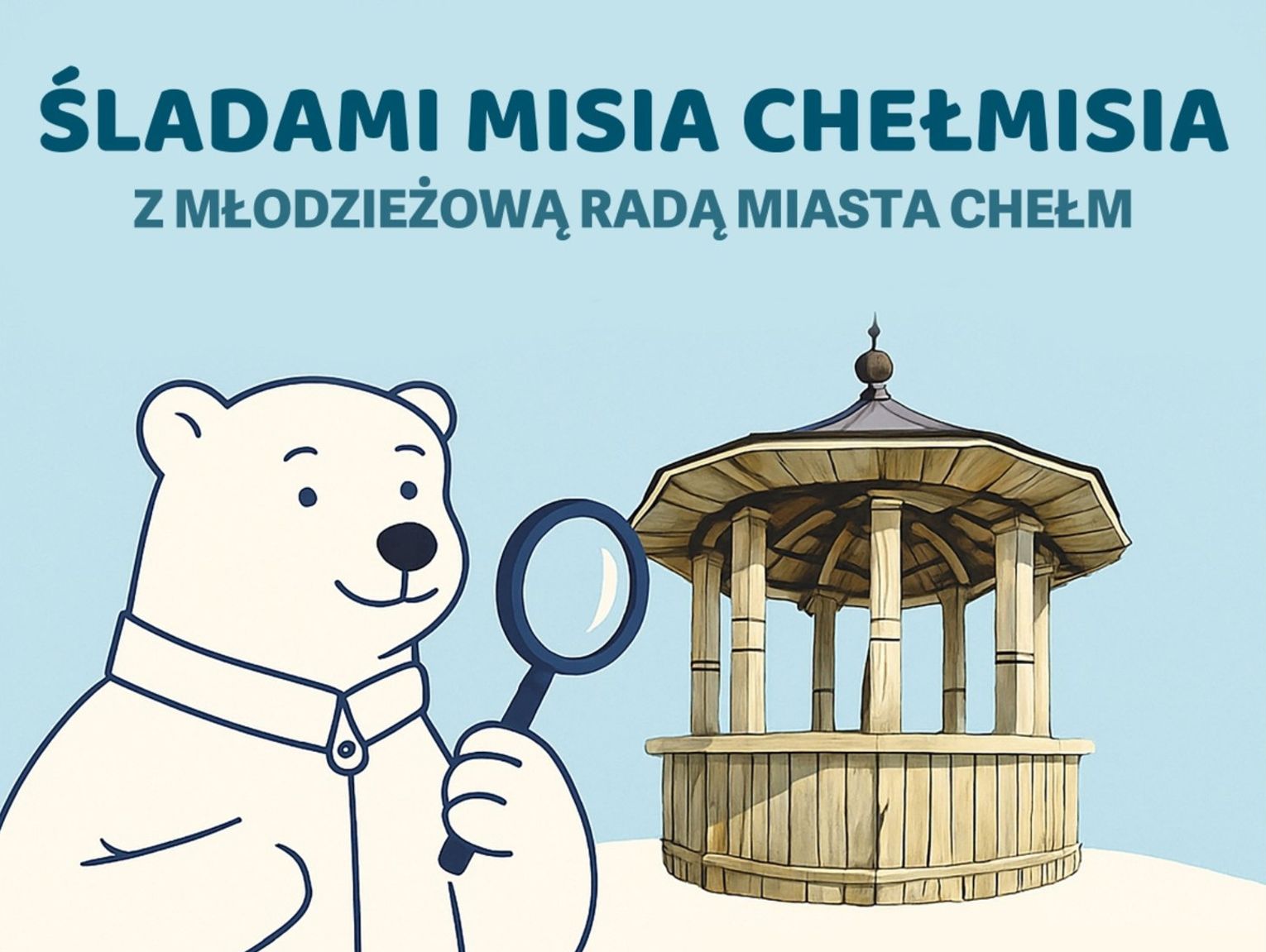 Chełm. „Śladami Misia Chełmisia”, który zaginał kilka dni przed Dniem Dziecka