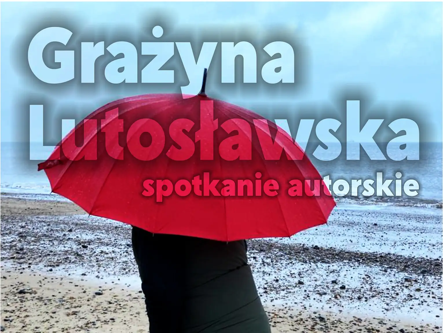 Chełm. Spotkanie z Grażyną Lutosławską