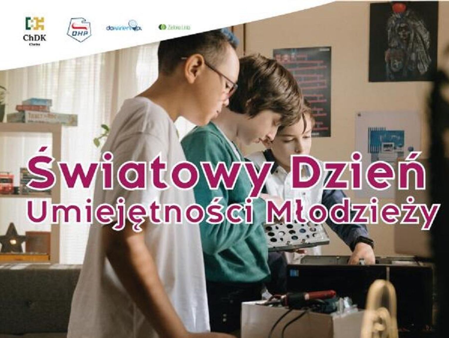 Chełm. Światowy dzień umiejętności młodzieży z ChDK i OHP