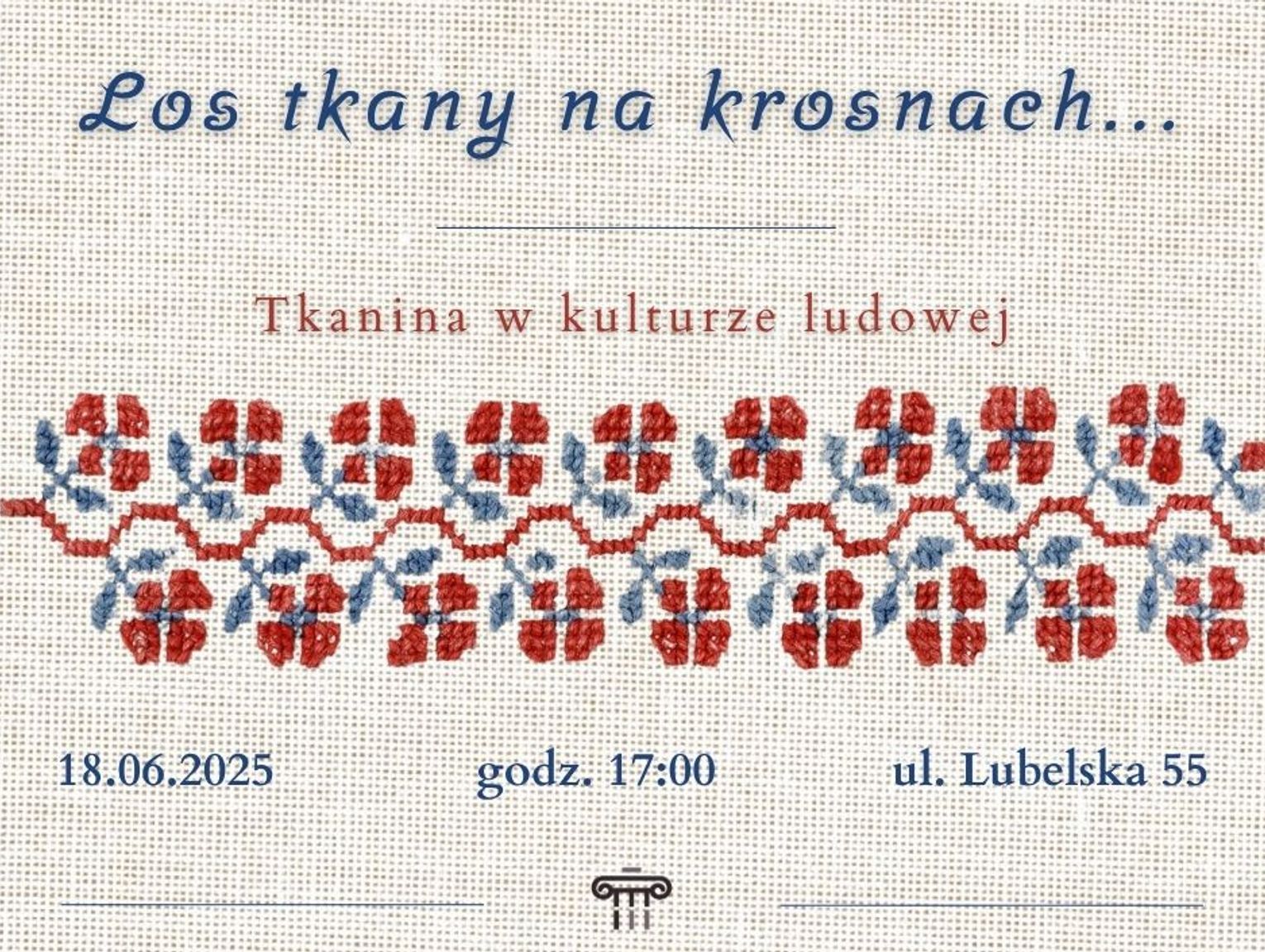 Chełm. Wystawa „Los tkany na krosnach…” w muzeum