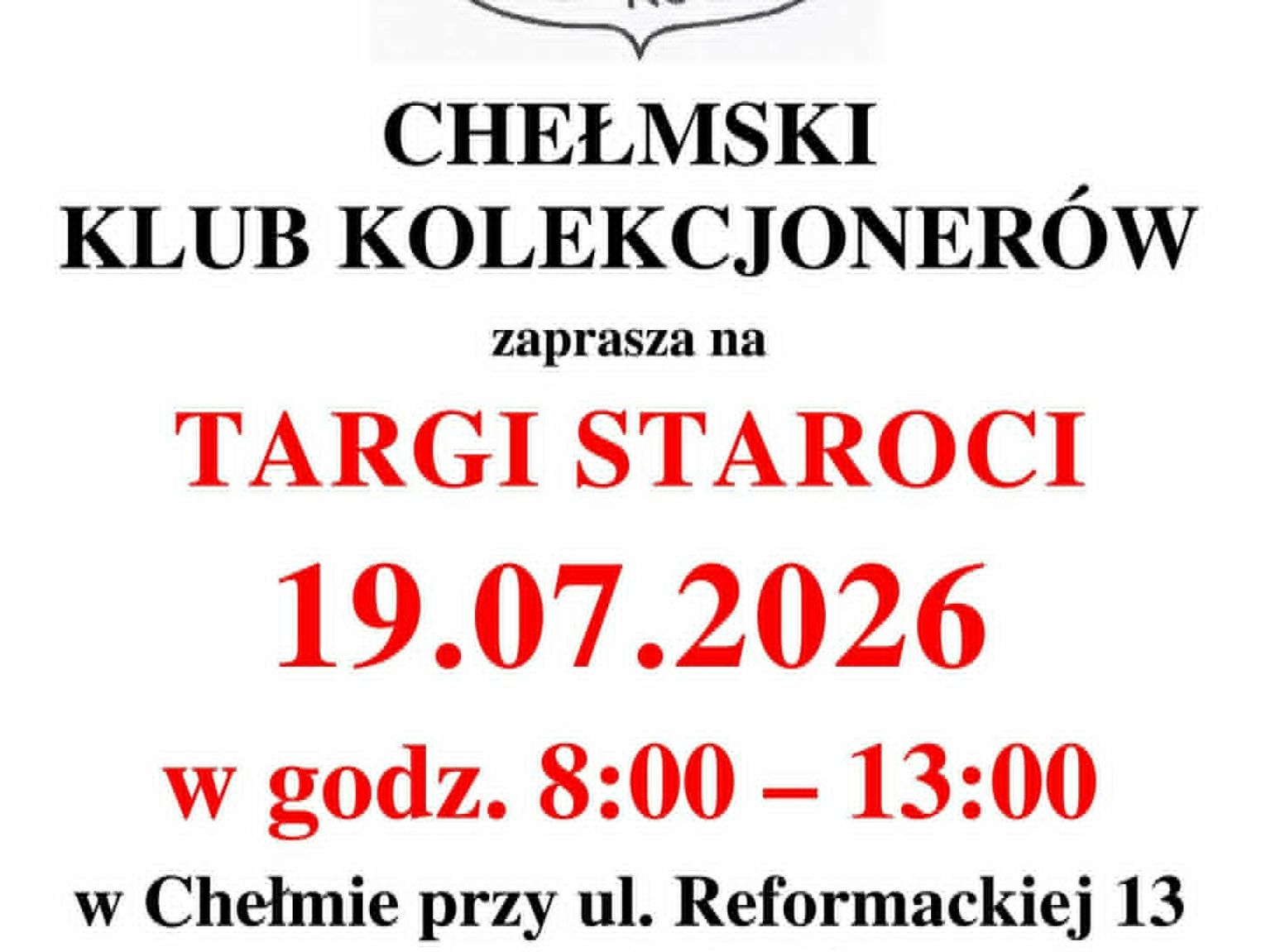Chełm zaprasza na targi staroci. Kolekcjonerzy spotkają się 19 lipca