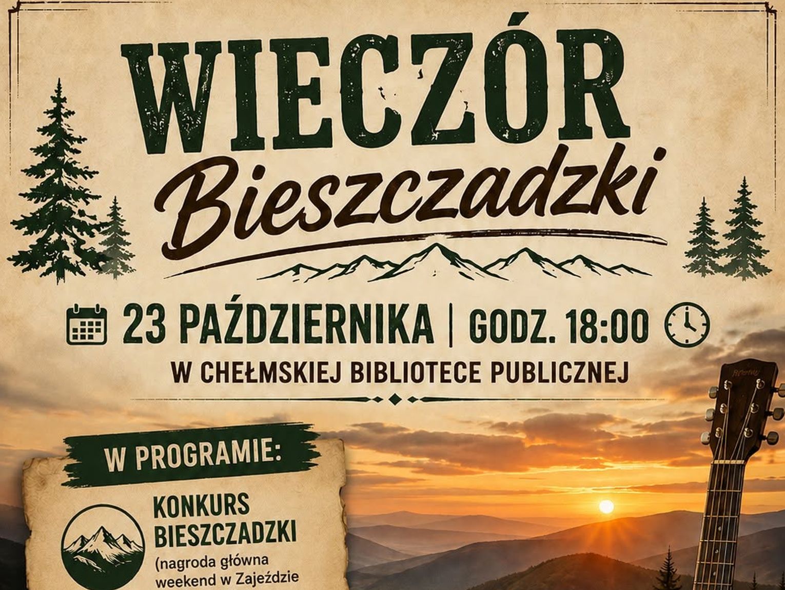 Chełm. Wieczór Bieszczadzki. Będą konkursy, koncert i opowieści o regionie
