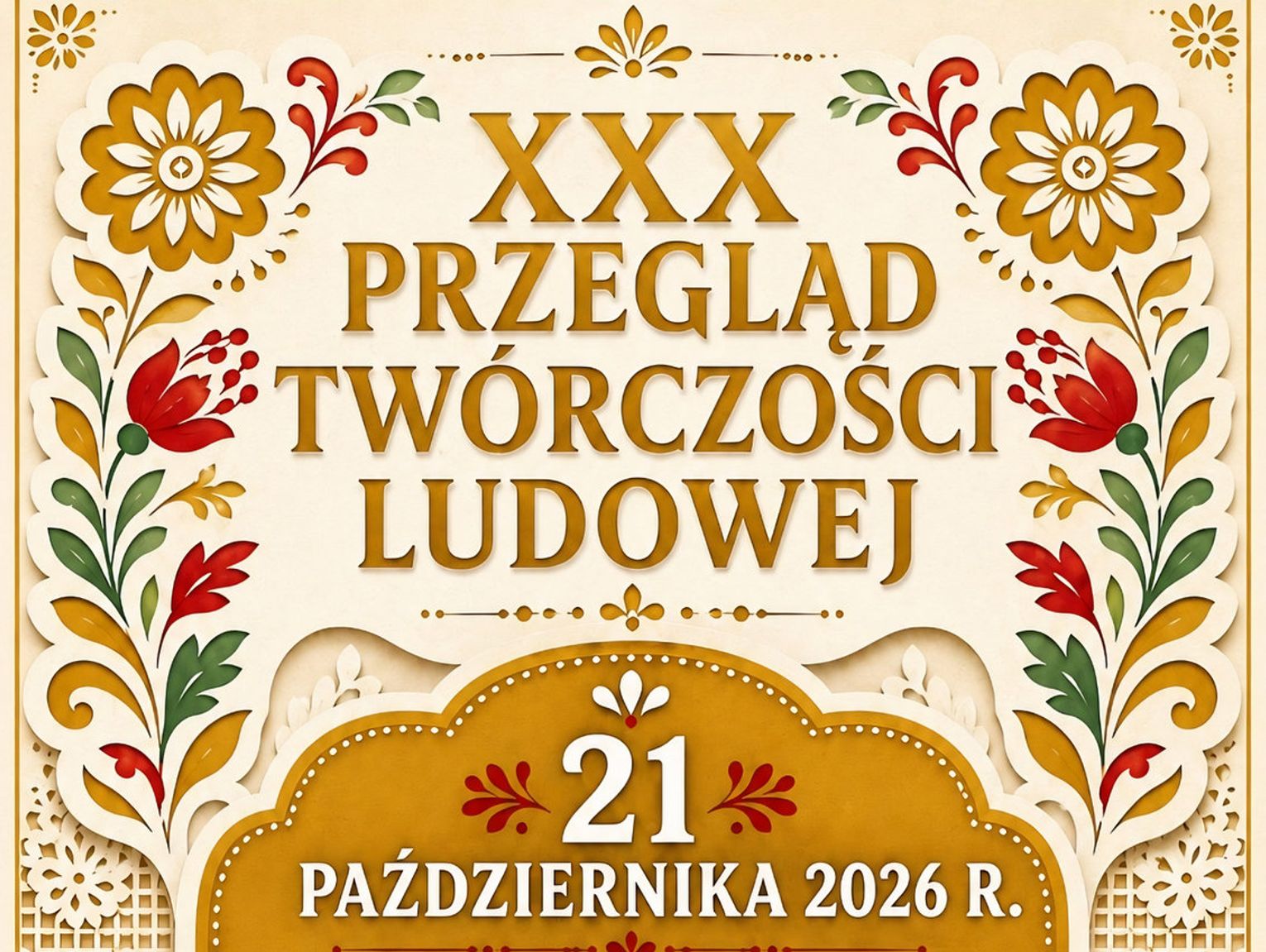 Finał XXX Przeglądu Twórczości Ludowej w Krasnymstawie